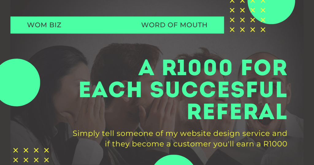 WHOM BIZ | Earn R1000 for every successful referral!