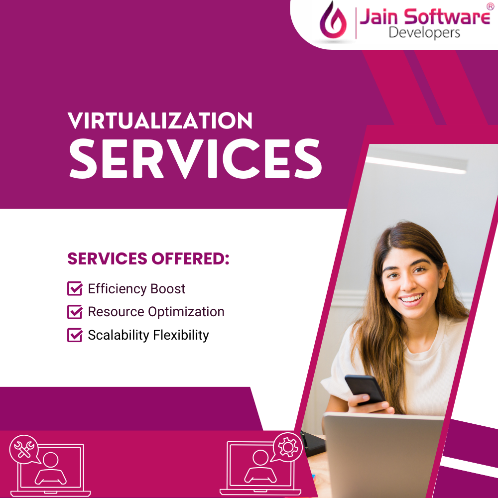 Virtualization Services