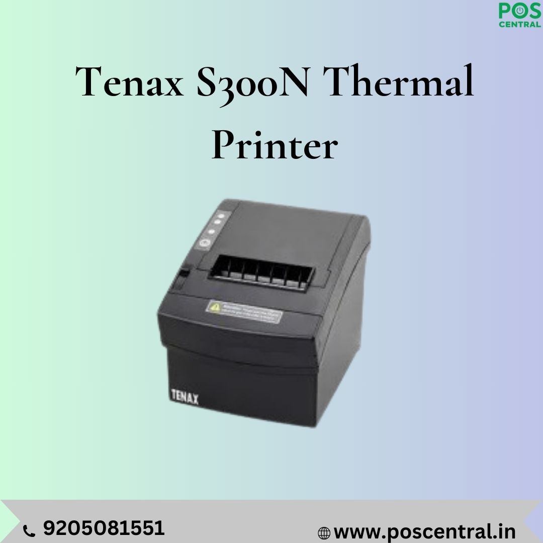 Shop TENAX S300N Thermal Printer for Efficient and Reliable Printing Solutions