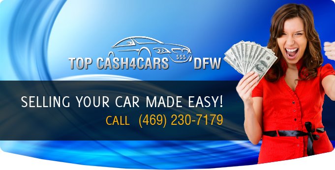 TOP CASH FOR CARS DFW