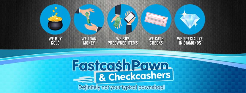 About FastCash Pawn & Checkcashers