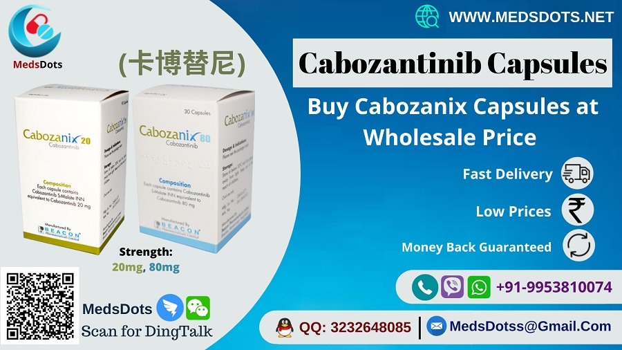 Buy Cabozanix  Capsules online | Generic Cabozantinib Supplier China | Thyroid Cancer Drugs Exporter