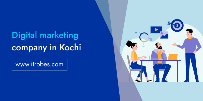 Best Digital marketing services in Kochi - iTrobes